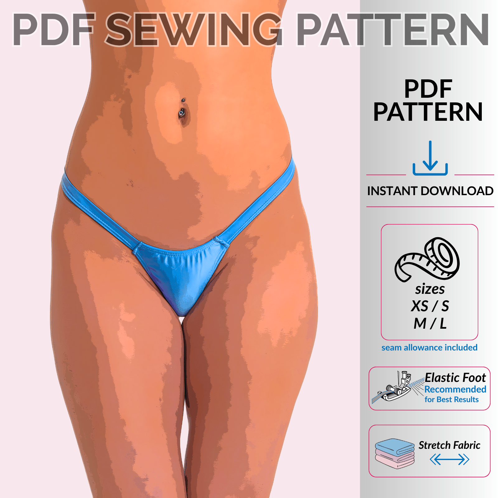 Micro Comfort Thong PDF sewing pattern poster featuring a super low rise thong with instant digital download in sizes XS–L