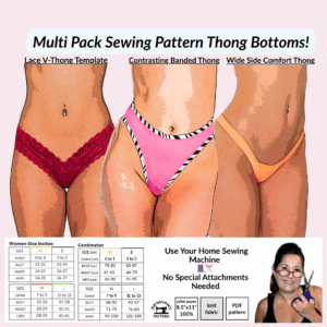Multi Pack Thong Sewing Pattern – Banded Thong, Lace V-Thong, Wide Side Comfort Thong – PDF Download