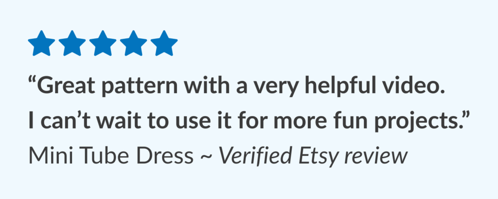 Five-star Etsy review for the Mini Tube Dress sewing pattern by Sew Skimpy.